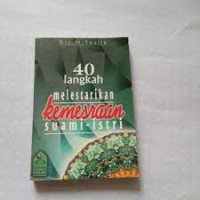 Image of 40 langkah melestarikan kemesraan suami-istri