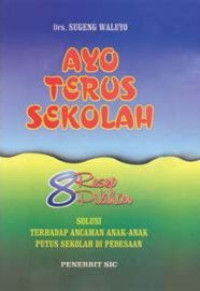 Image of AYO TERUS SEKOLAH