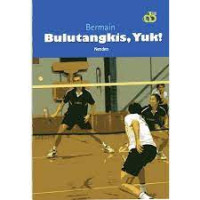 Image of Bermain Bulutangkis, Yuk!