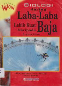Image of biologi jaring laba-laba lebih kuat daripada baja