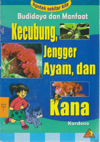 Image of budidaya dan manfaat kecubung ,jengger,dan kana