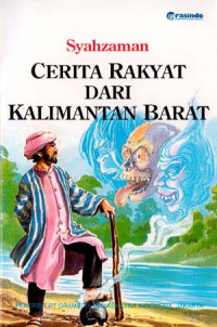 Image of CERITA RAKYAT DARI KALIMANTAN BARAT