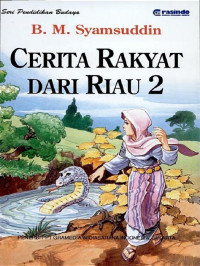 Image of CERITA RAKYAT DARI RIAU 2
