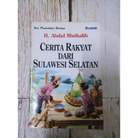 Image of CERITA RAKYAT DARI SULAWESI SELATAN