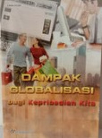 Image of Dampak Globalisasi bagi Kepribadian Kita