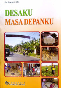 Image of DESAKU MASA DEPANKU