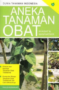 Image of DUNIA TANAMAN INDONESIA ANEKA TANAMAN OBAT