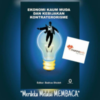Image of EKONOMI KAUM MUDA DAN KEBIJAKAN KONTRATERORISME