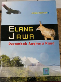 Image of ELANG JAWA Perambah Angkasa Raya