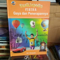 Image of ENSIKLOPEDIA FISIKA GAYA DAN PENERAPANNYA