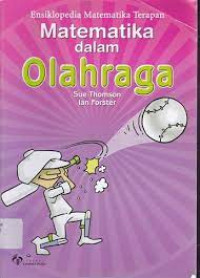 Image of Ensiklopedia Matematika Terapan Matematika dalam Olahraga