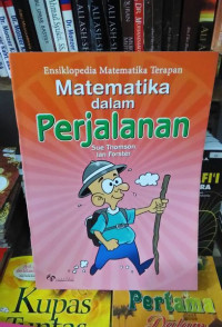 Image of Ensiklopedia Matematika Terapan Matematika dalam Perjalanan