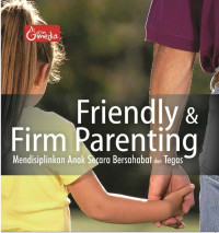 Image of Friendly & Firm Parenting