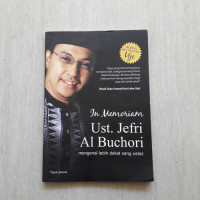 Image of In Memoriam Ust. Jefri Al Buchori: mengenal lebih dekat sang ustaz