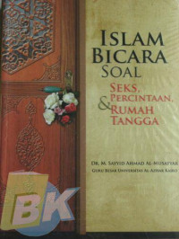 Image of Islam Bicara Soal Seks Percintaan & Rumah Tangga