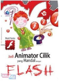 Image of Jadi animator cilik yang handal dengan flash