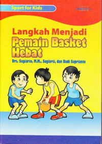 Image of Langkah Menjadi Pemain Basket Hebat