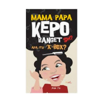 Image of Mama papa kepo banget sih ? : apa itu x-box ?