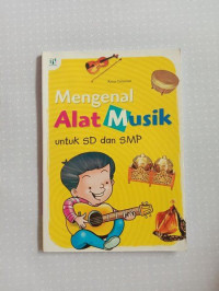 Image of Mengenal Alat Musik untuk SD dan SMP