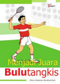 Image of MENJADI JUARA BULU TANGKIS