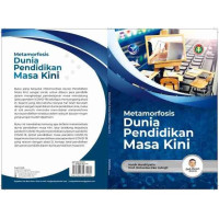 Image of Metamorfosis dunia pendidikan masa kini