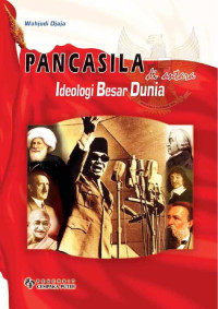 Image of Pancasila Diantara Ideologi Besar Dunia