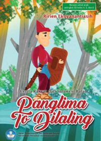 Image of Panglima To Dilaling: Cerita Rakyat dari Sulawesi Barat