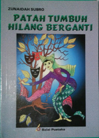 Image of PATAH TUMBUH HILANG BERGANTI