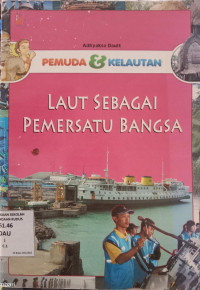 Image of PEMUDA & KELAUTAN LAUT SEBAGAI PEMERSATU BANGSA