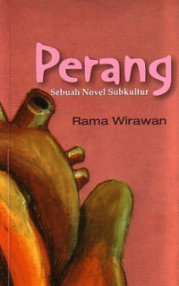Image of Perang Sebuah Novel Subkultur