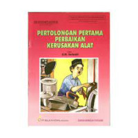 Image of Pertolongan Pertama Perbaikan Kerusakan Alat