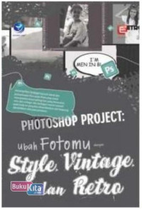 Image of Photoshop preject : ubah fotomu dengan style vintage dan retro