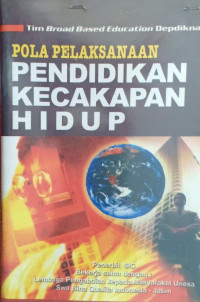 Image of POLA PELAKSANAAN PENDIDIKAN KECAKAPAN HIDUP