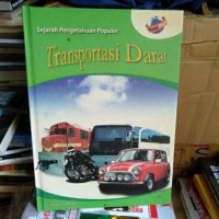 Image of SEARAH PENGETAHUAN POPULER TRANSPORTASI DARAT
