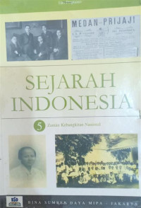 Image of SEJARAH INDONESIA : 5 Zaman Kebangkitan Nasional