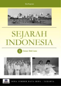 Image of SEJARAH INDONESIA :8 Zaman Orde lama