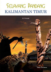 Image of selayang pandang kalimantan timur