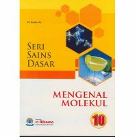 Image of SERI SAINS DASAR 10: MENGENAL MOLEKUL