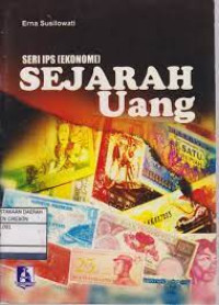 Image of Seri Ips (Ekonomi) Sejarah Uang