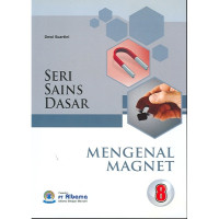 Image of SERI SAINS DASAR 8: MENGENAL MAGNET