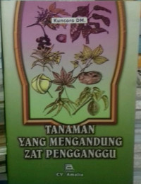 Image of TANAMAN YANG MENGANDUNG ZAT PENGGANGGU