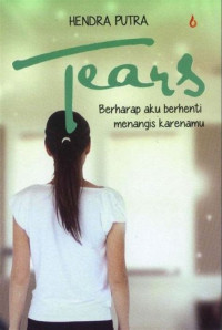 Image of Tears Berharap Aku Berhenti Menangis Karena