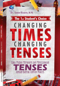Image of The 1st Student's Choice CHANGING TIMES CHANGING TENSES